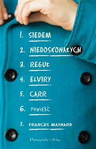 Obrazek Siedem niedoskonałych reguł Elviry Carr