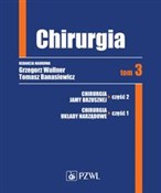 Książka : Chirurgia.... - Grzegorz Wallner, Tomasz Banasiewicz