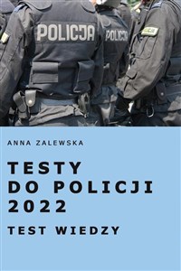 Obrazek Testy do Policji 2022. Testy wiedzy