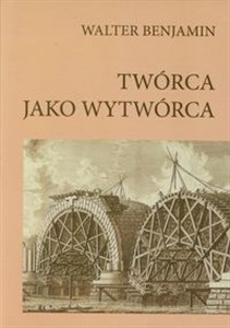 Obrazek Twórca jako wytwórca