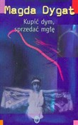Kupić dym,... - Magda Dygat -  polnische Bücher