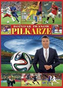 Piłkarze - Bożydar Iwanow -  polnische Bücher