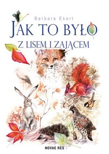 Bild von Jak to było z lisem i zającem