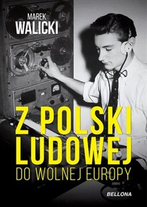 Bild von Z Polski Ludowej do Wolnej Europy