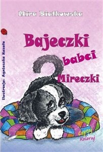 Obrazek Bajeczki babci Mireczki