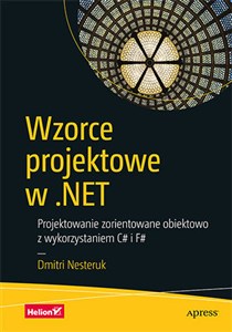 Bild von Wzorce projektowe w .NET Projektowanie zorientowane obiektowo z wykorzystaniem C# i F#