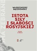 Istota sił... - Włodzimierz Bączkowski -  polnische Bücher