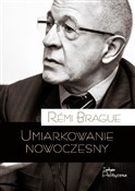 Książka : Umiarkowan... - Remi Brague