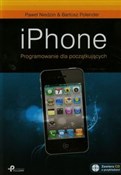 Książka : iPhone Pro... - Paweł Niedzin, Bartosz Polender