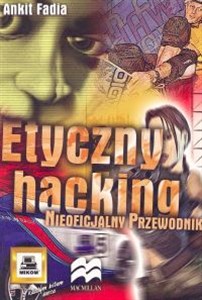 Obrazek Etyczny hacking Nieoficjalny przewodnik