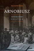 Arnobiusz.... - Krzysztof Homa - Ksiegarnia w niemczech