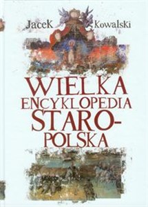 Obrazek Wielka Encyklopedia Staropolska