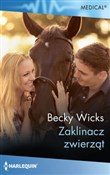 Zobacz : Zaklinacz ... - Wicks Becky