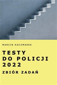 Bild von Testy do Policji 2022. Zbiór zadań