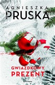 Gwiazdkowy... - Agnieszka Pruska -  polnische Bücher