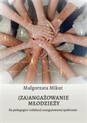 (Za)angażo... - Małgorzata Mikut - Ksiegarnia w niemczech