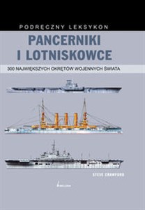 Bild von Pancerniki i lotniskowce 300 największych okrętów świata. Podręczny leksykon