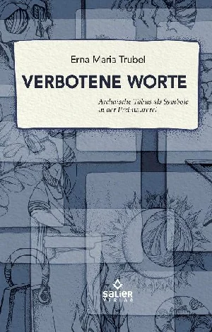 Bild von TRUBEL, E: VERBOTENE WORTE