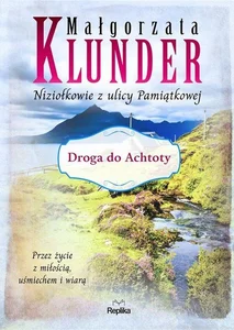 Obrazek Droga do Achtoty Niziołkowie z ulicy Pamiątkowej