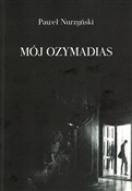 Mój Ozyman... - Paweł Nurzyński - buch auf polnisch 