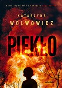 Zobacz : Piekło - Katarzyna Wolwowicz