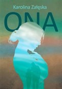 Polnische buch : Ona - Karolina Załęska