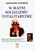 Polska książka : W matni so... - Grzegorz Guziński