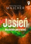 Jesień. Ws... - Magdalena Majcher -  polnische Bücher