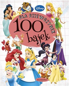 Obrazek 100 bajek dla dziewczynek