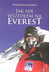 Obrazek Jak nie wszedłem na Everest