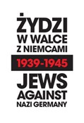 Zobacz : Żydzi w wa... - Marian Turski, Krzysztof Persak, Barbara Engelking, Laurence Weinbaum, Andrei Zamoiski