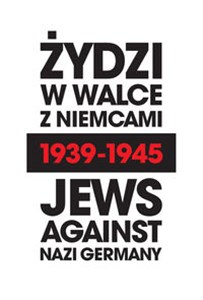 Bild von Żydzi w walce z Niemcami 1939-1945 | Jews Against Nazi Germany 1939-1945