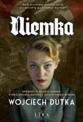 Książka : Niemka Wie... - Wojciech Dutka