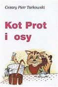 Polnische buch : Kot Prot i... - Cezary Piotr Tarkowski