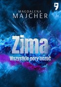 Zima. Wszy... - Magdalena Majcher -  Książka z wysyłką do Niemiec 