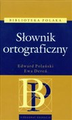 Polska książka : Słownik or... - Edward Polański, Ewa Dereń