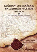 Kościoły l... - Jarosław Kłaczkow (red.) - buch auf polnisch 