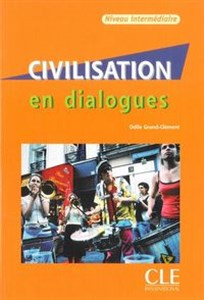 Obrazek Civilisation en dialogues niveau intermediare Książka + CD