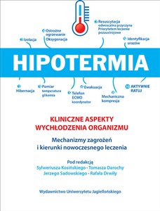Bild von Hipotermia Kliniczne aspekty wychłodzenia organizmu Mechanizmy zagrożeń i kierunki nowoczesnego leczenia