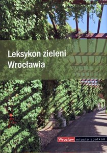 Bild von Leksykon zieleni Wrocławia