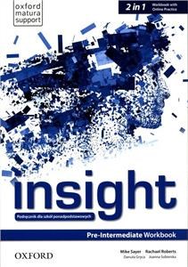Obrazek Insight Pre-Intermediate Workbook with Online Practice Szkoły ponadpodstawowe