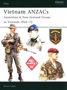 Bild von Vietnam ANZACs Australian & New Zealand Troops in Vietnam 1962–72