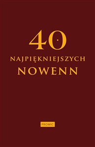 Obrazek 40 najpiękniejszych nowenn