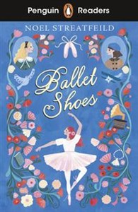 Bild von Penguin Readers Level 2: Ballet Shoes (ELT Graded Reader)