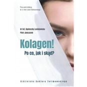 Zobacz : Kolagen Po... - Agnieszka Leciejewska, Piotr Janczarek