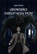 Opowieści ... - Agata Kasiak -  Książka z wysyłką do Niemiec 