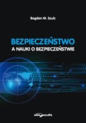 Bezpieczeń... - Bogdan M Szulc -  Książka z wysyłką do Niemiec 