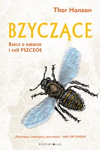 Obrazek Bzyczące Rzecz o naturze i roli pszczół