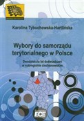 Wybory do ... - Karolina Tybuchowska-Hartlińska - Ksiegarnia w niemczech