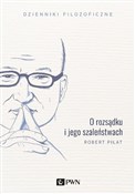 Polska książka : O rozsądku... - Robert Piłat